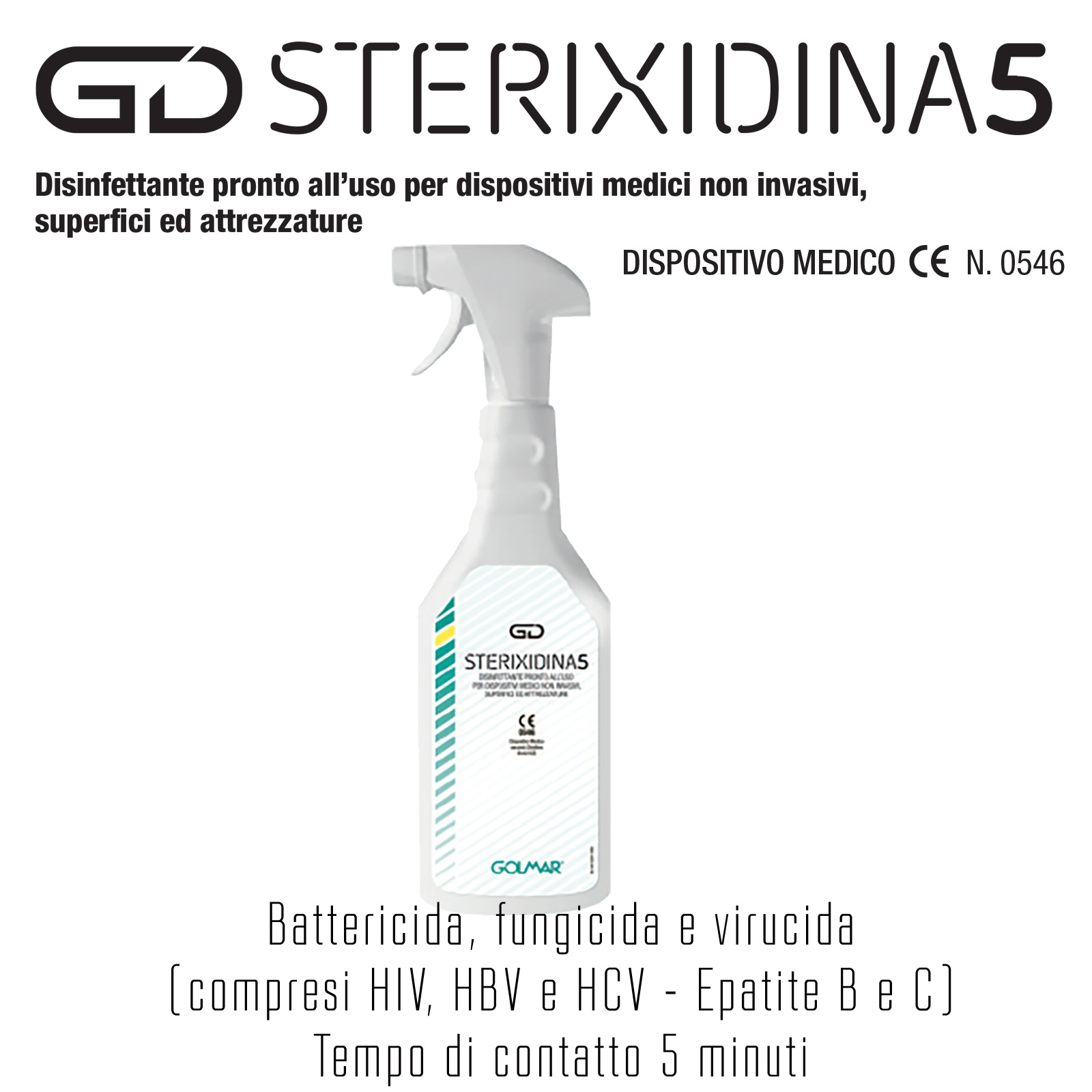 6 x GOLMAR GD STERIXIDINA 5 Medical Device - disinfectant ready to use for non-invasive medical devices, surfaces and equipment - 750ml - 6-bottle pack with 2 dispenser heads