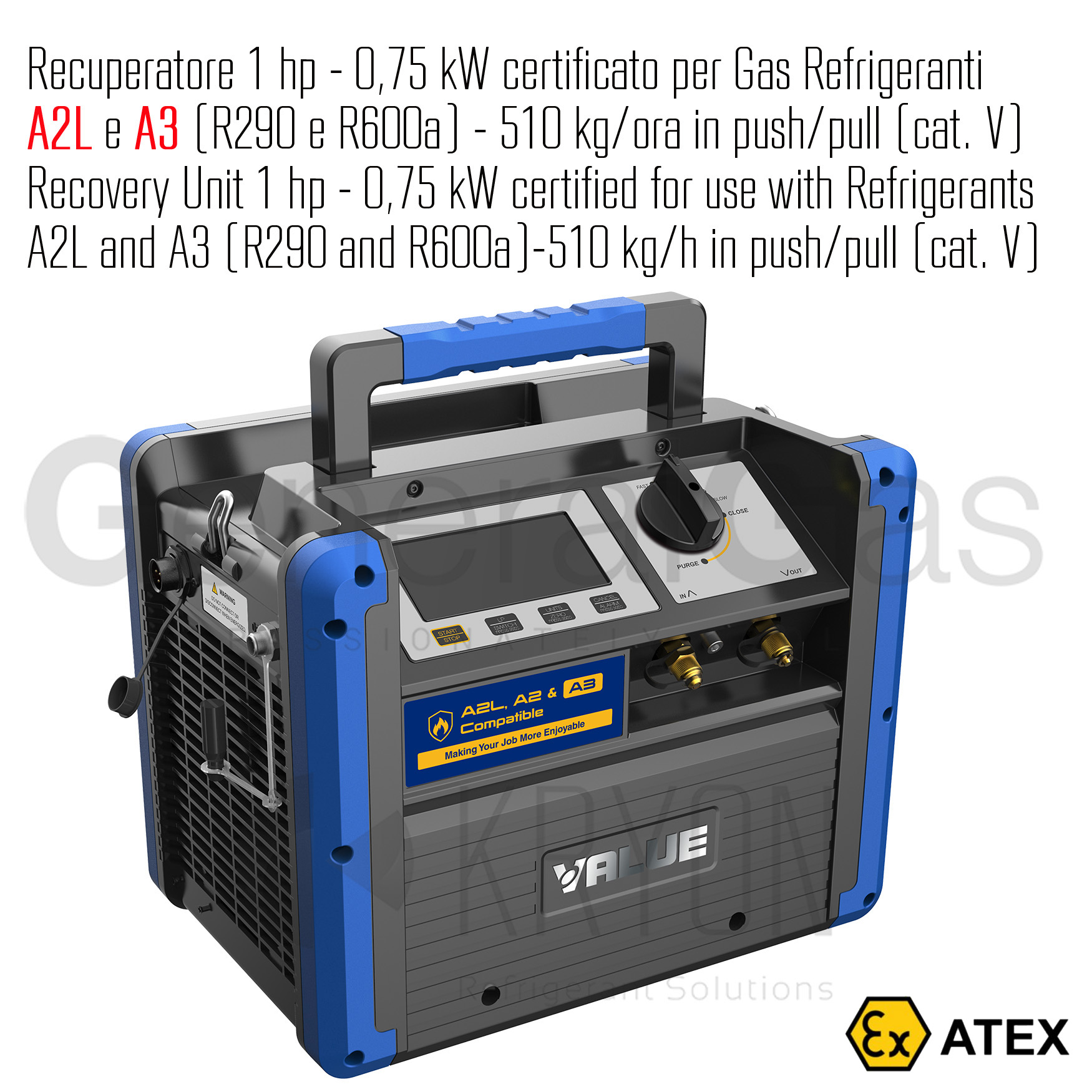 VALUE VRDDF - Recovery unit for flammable refrigerants 1 HP-0,75 KW, 510 kg/hour in push/pull, suitable for  A2L and A3 refrigerants (propane R290) - ATEX certified