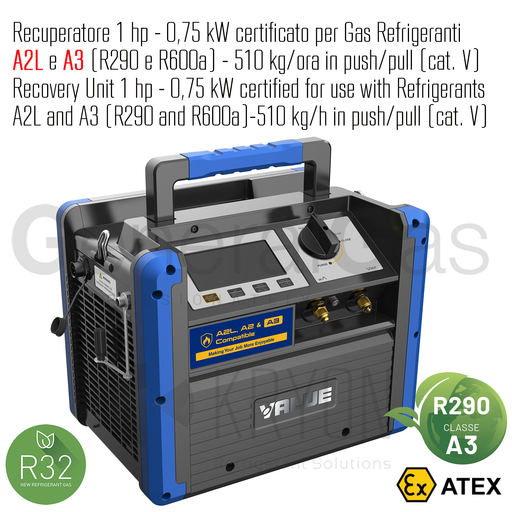 VALUE VRDDF - Recovery unit for flammable refrigerants 1 HP-0,75 KW, 510 kg/hour in push/pull, suitable for  A2L and A3 refrigerants (propane R290) - ATEX certified