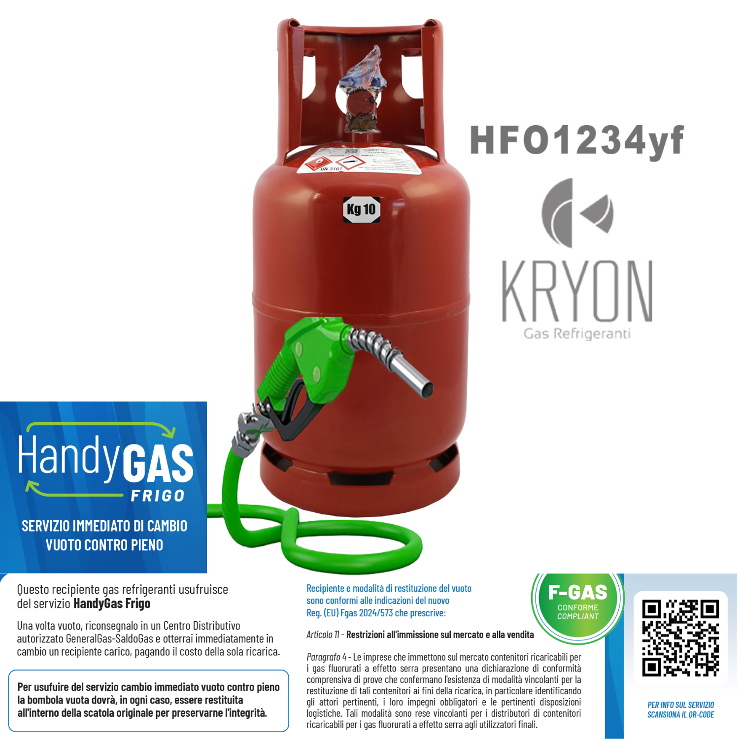 HandyGas Frigo Refill (immediate empty-to-full exchange) Kryon® HFO 1234yf in 13.6 Lt/42 Bar Cylinder (5 kg of R1234yf)