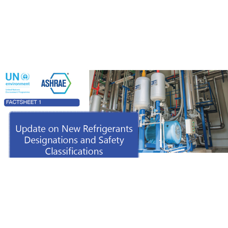 Pubblicata da ASHRAE la nuova classificazione e denominazione per i gas refrigeranti