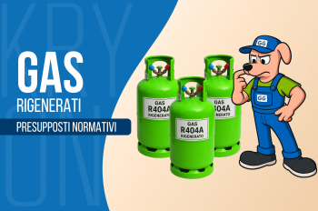 Immissione sul mercato di Gas Refrigeranti Rigenerati: Presupposti Normativi